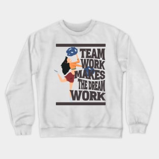 Teamwork Makes the Dream Work - Inspirational Cheerleading Crewneck Sweatshirt